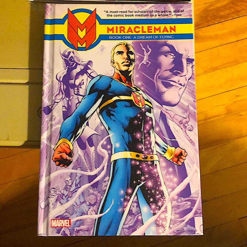 Hard cover MIRACLEMAN- book one, A DREAM OF FLYING